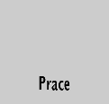Prace